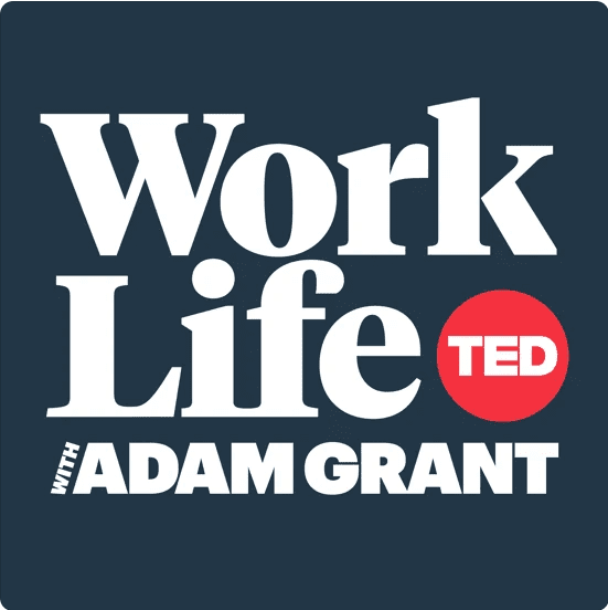 Work Life Ted with Adam Grant