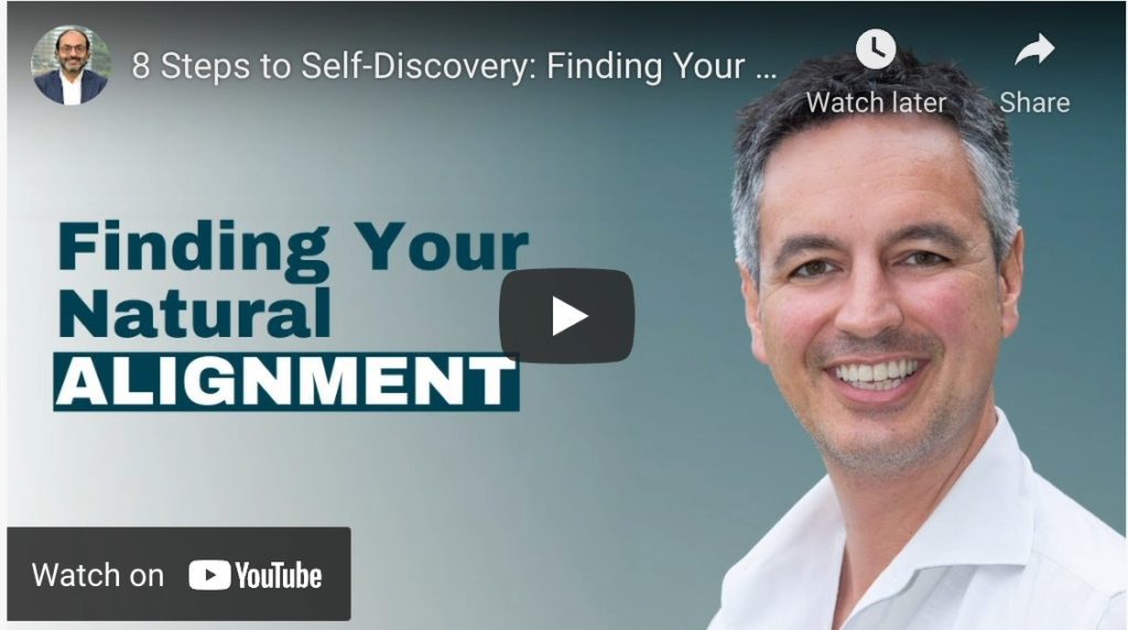 8 Steps to Self-Discovery – “Finding Your Natural Alignment”