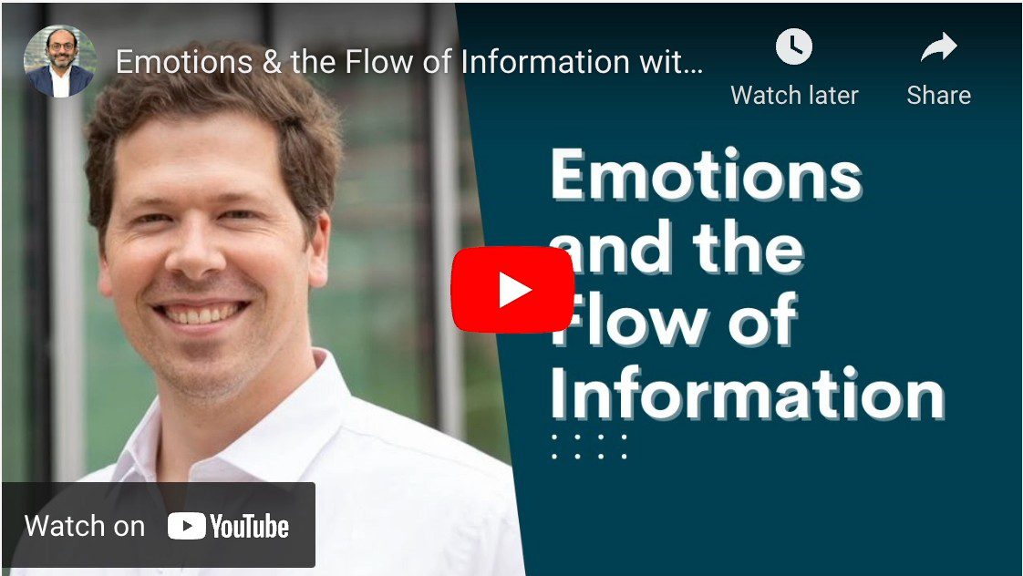 EMOTIONS & THE FLOW OF INFORMATION