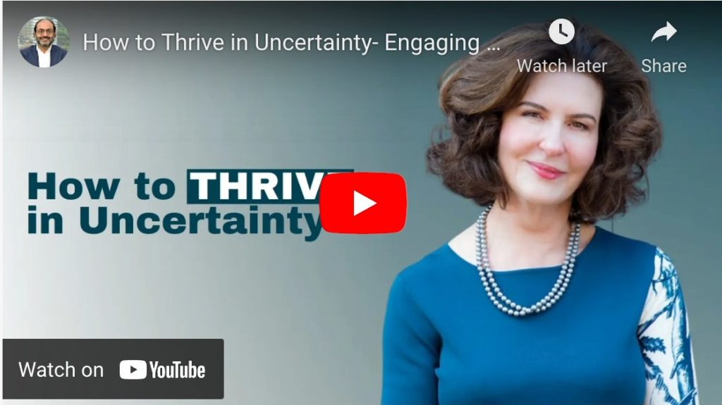 How to Thrive Uncertainty