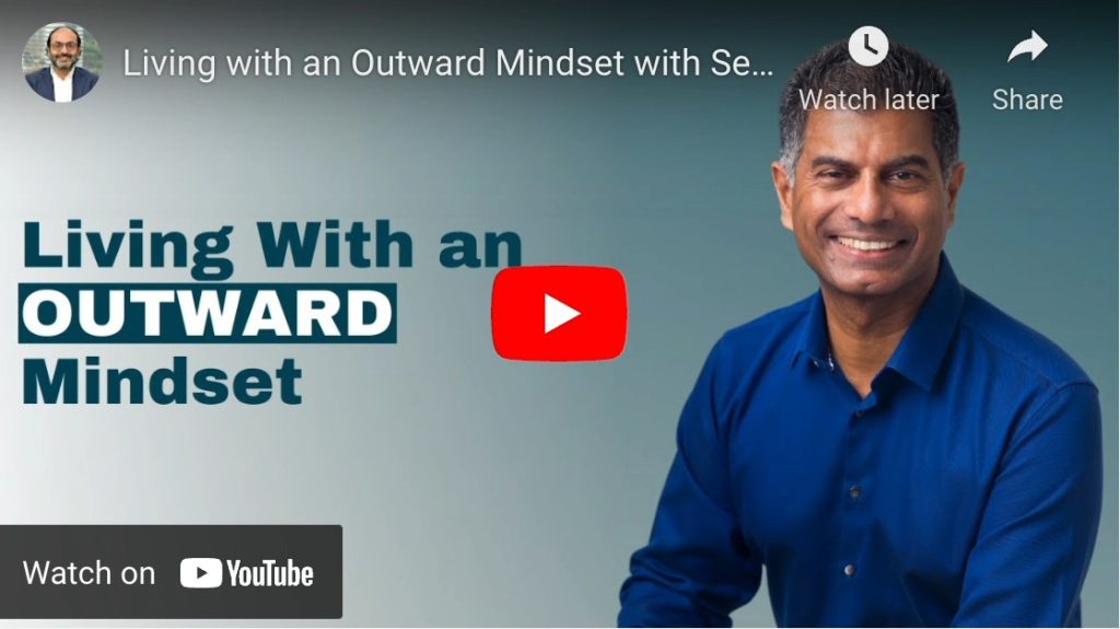 Living with an outward mindset
